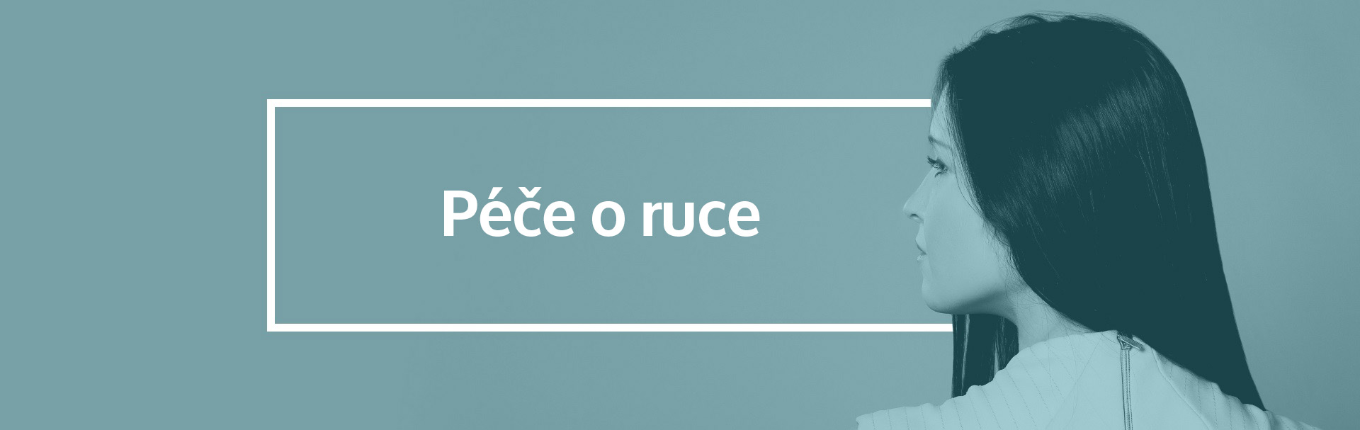 Péče o ruce