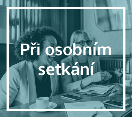 Při osobním setkání